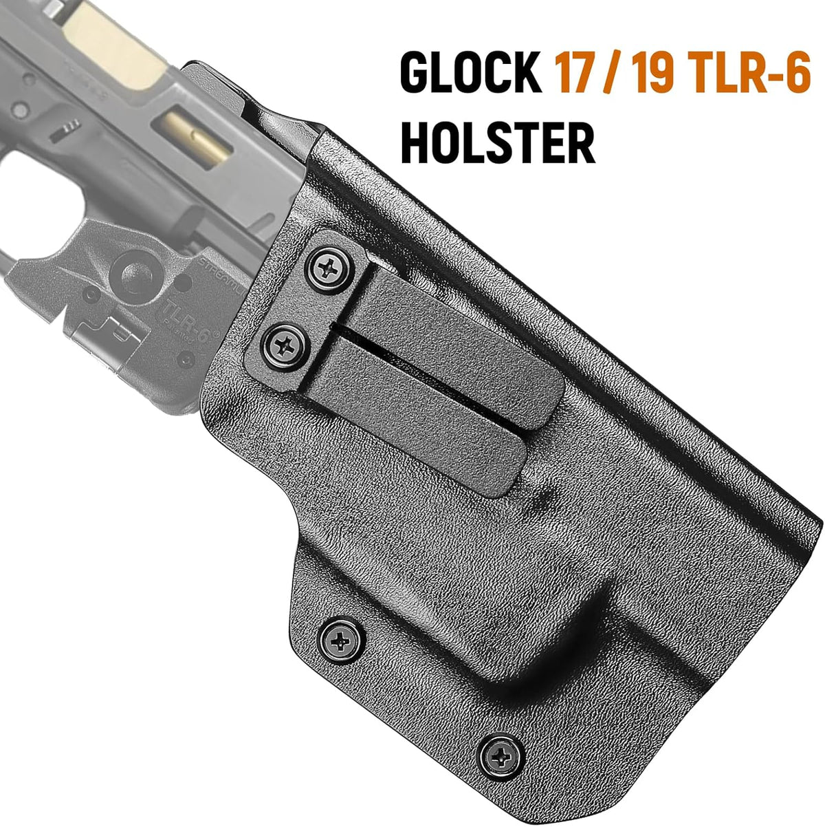 IWB Kydex Holster for Glock 19 with TLR6, Fit Glock 17/19 Gen 3-5, 23/32 Gen 3-4& 19X/ 44/45, Inside Waistband Conceal Carry, Adj. Cant & Retention, Right Hand.