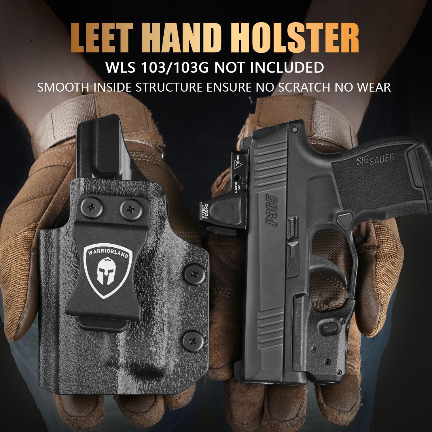 Warriorland Left Hand IWB Holster for Sig P365/P365XL, WLS-103/103G Compatible, Optic Ready Kydex (Holster Only)