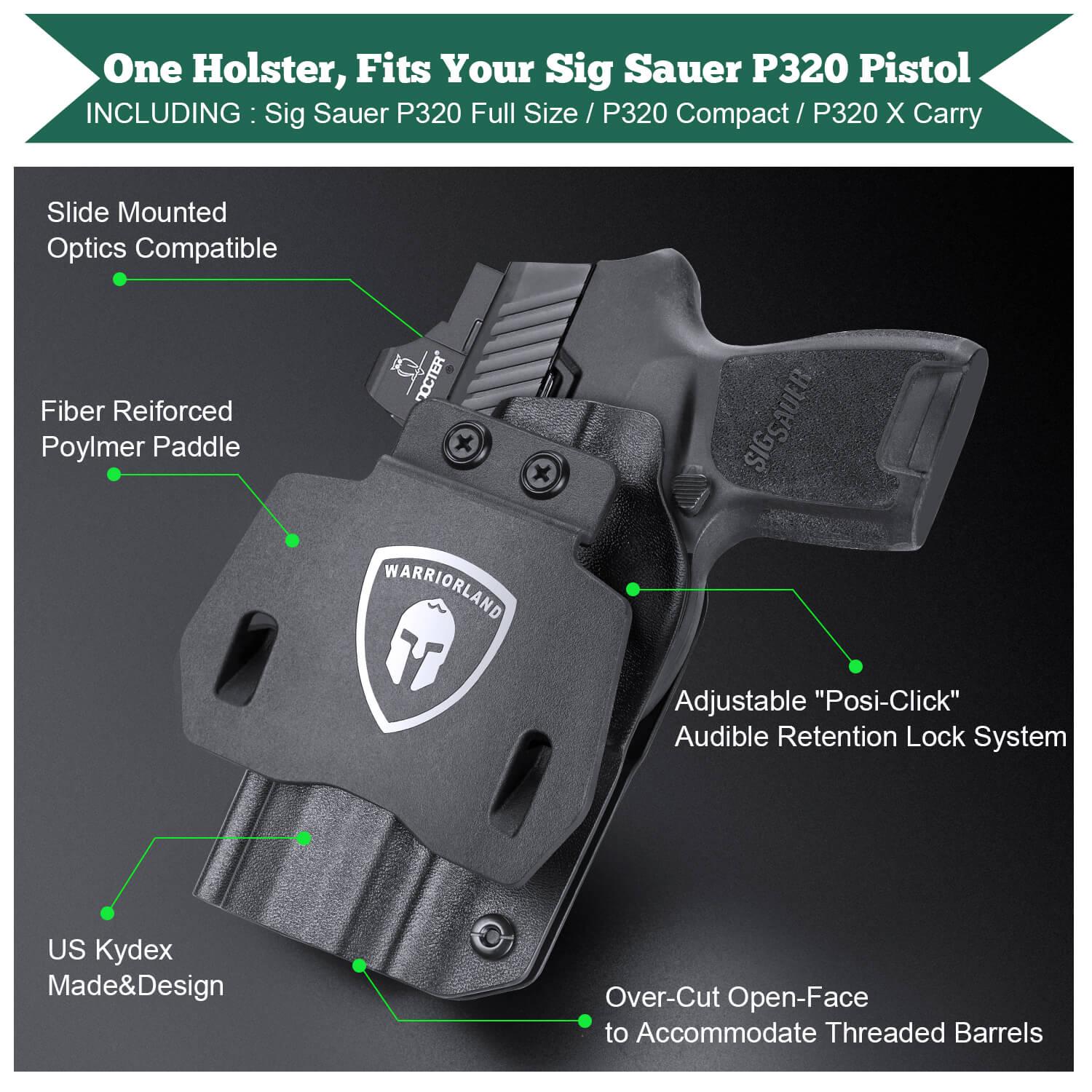 Sig Sauer P320 Full Size Compact P320X Carry Pistol OWB KYDEX Paddle Holster Appendix Open Carry Red Dot Optics Cut Fully Trigger Guard | WARRIORLAND WARRIORLAND
