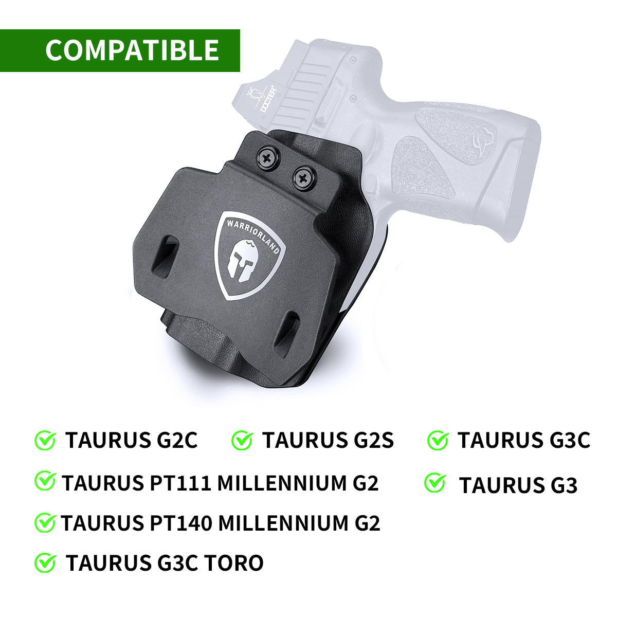 Taurus G2C Taurus G2S Taurus G3C Taurus G3C TORO Taurus G3 Taurus PT111 Millennium G2 Taurus PT140 Millennium G2 OWB Open Carry Kydex Paddle Holster with Red Dot Optics Cut Trigger Guard Right/ Left Handed | WARRIORLAND