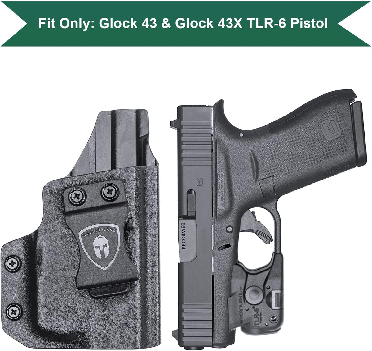 WARRIORLAND IWB Kydex Holster Fit Glock 43/43X with TLR-6 /TLR-6 HL - Not Fit MOS, Inside Waistband Holster, Adj. Cant & Retention, Right/Left Hand Option